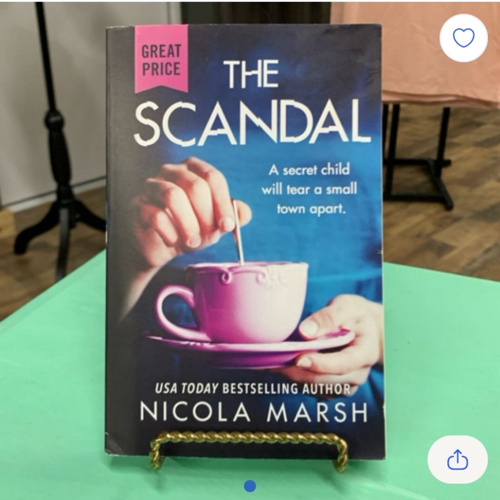 The Scandal by Nicola Marsh Book